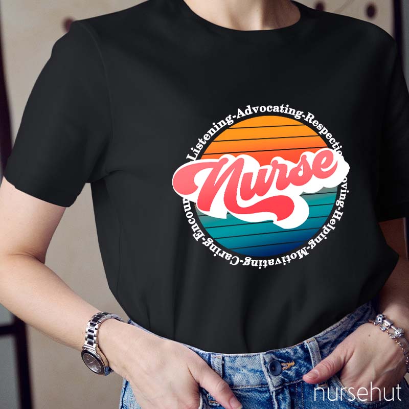 Listening Advocating Respecting Helping Nurse T-Shirt