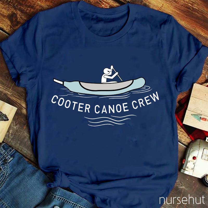 Cooter Canoe Crew Nurse T-Shirt