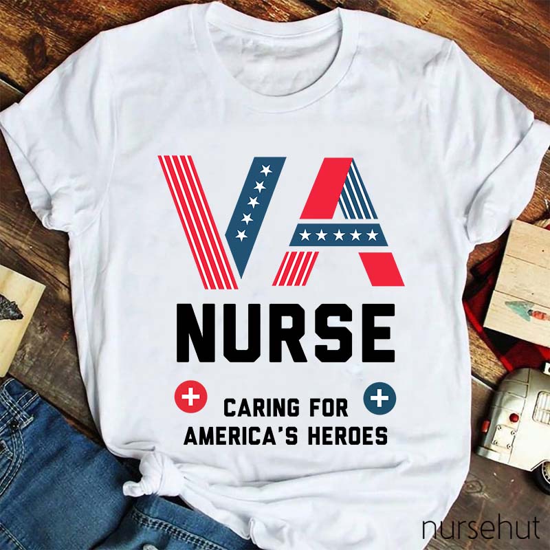 VA Nurse Caring For America's Heroes Nurse T-Shirt