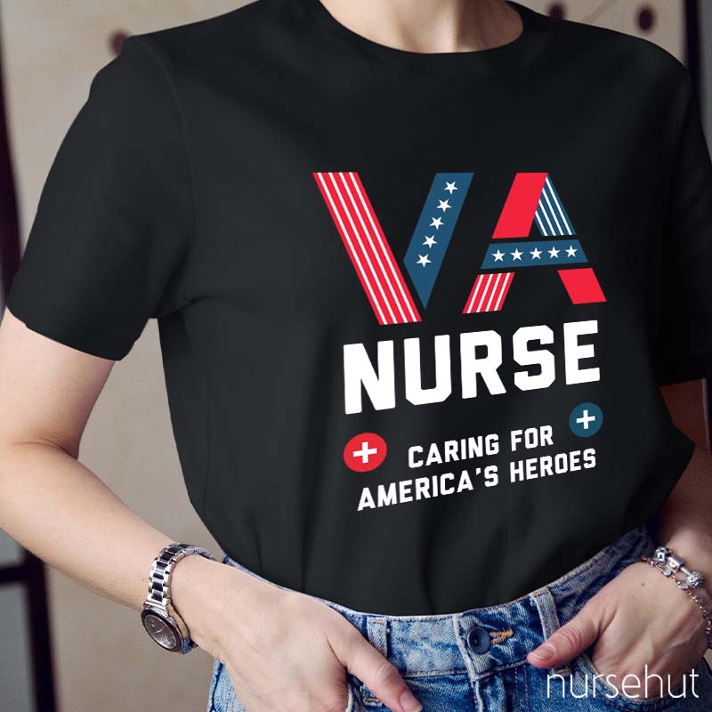 VA Nurse Caring For America's Heroes Nurse T-Shirt