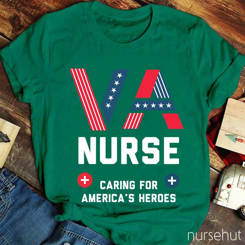 VA Nurse Caring For America's Heroes Nurse T-Shirt