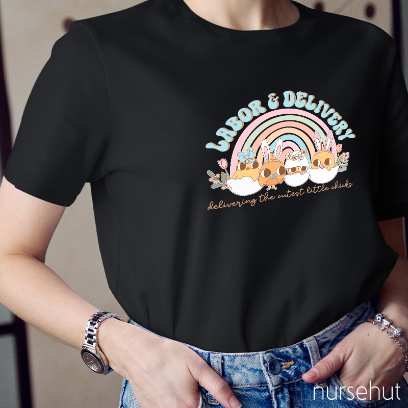 Delivering The Cutest Little Chicks Nurse T-Shirt