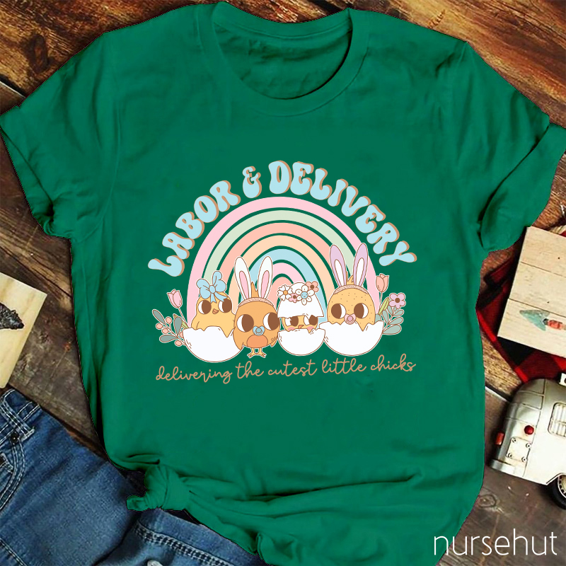 Delivering The Cutest Little Chicks Nurse T-Shirt