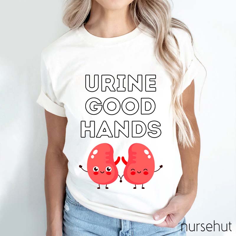 Urine Good Hands Nurse T-Shirt