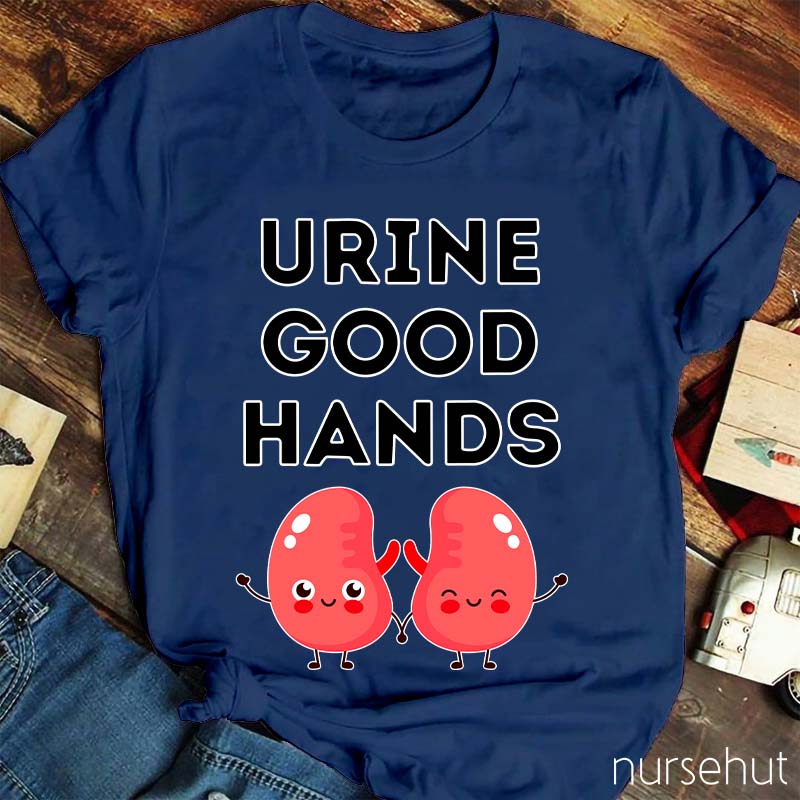 Urine Good Hands Nurse T-Shirt