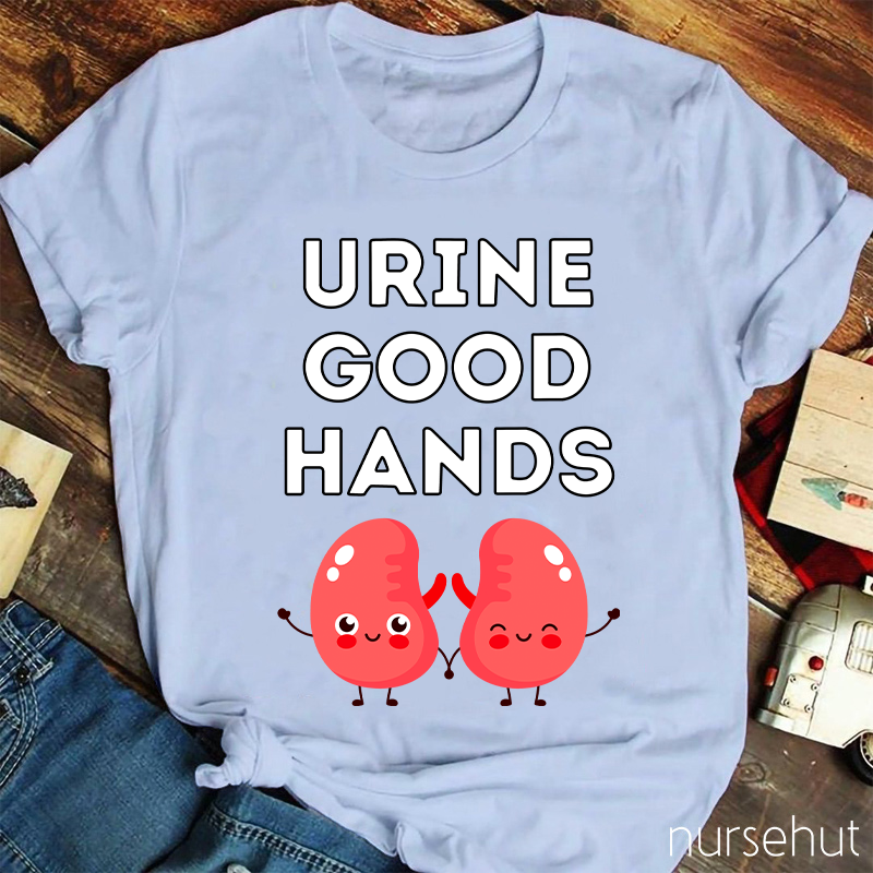 Urine Good Hands Nurse T-Shirt