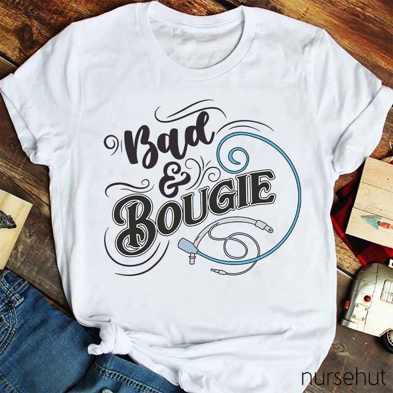 Bad Bougie Nurse T-Shirt