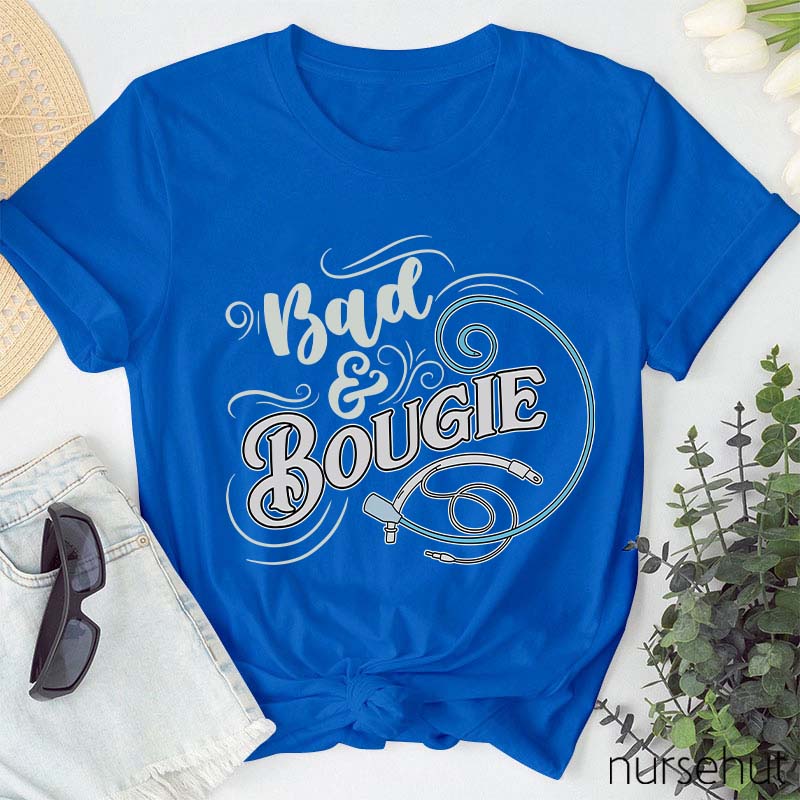 Bad Bougie Nurse T-Shirt