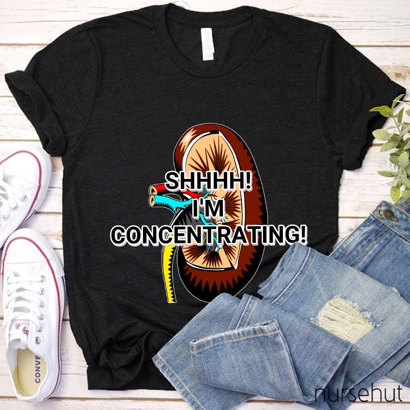 I'm Nurse Concentrating Nurse T-Shirt
