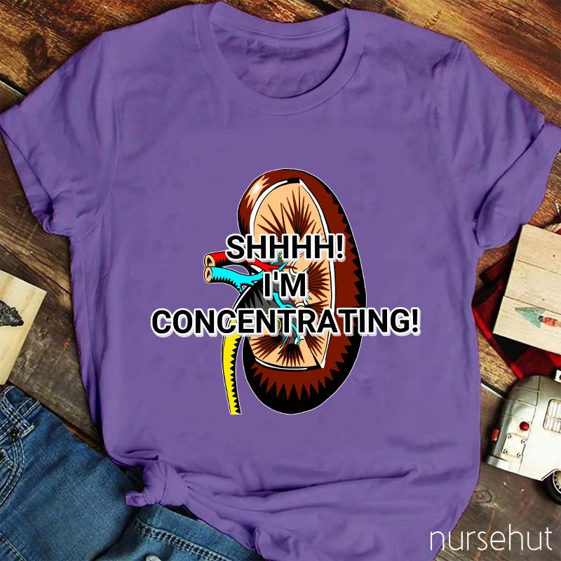I'm Nurse Concentrating Nurse T-Shirt