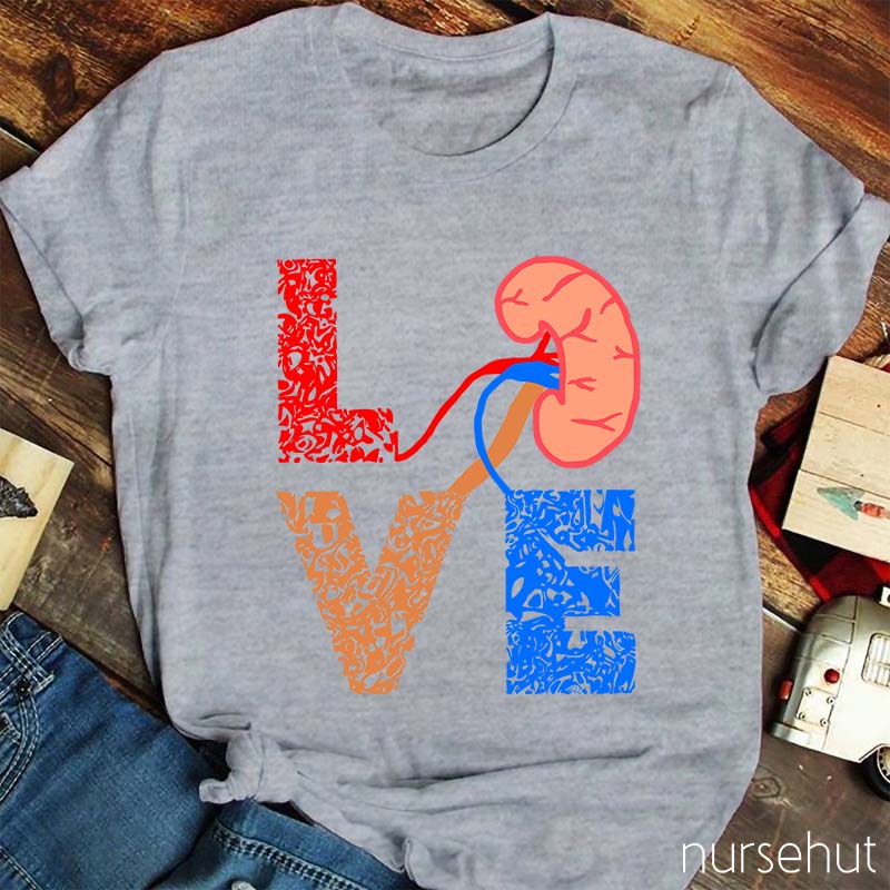 Love Kidney Nurse T-Shirt