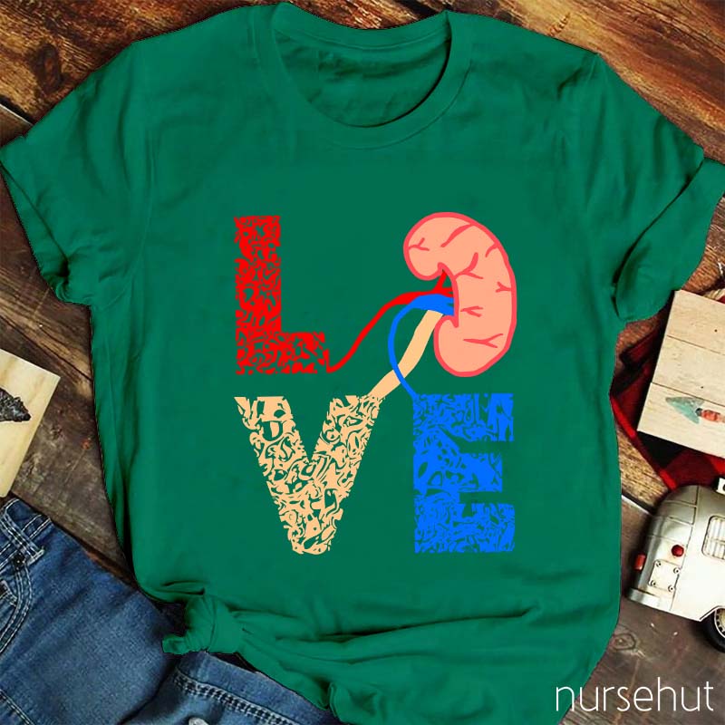Love Kidney Nurse T-Shirt