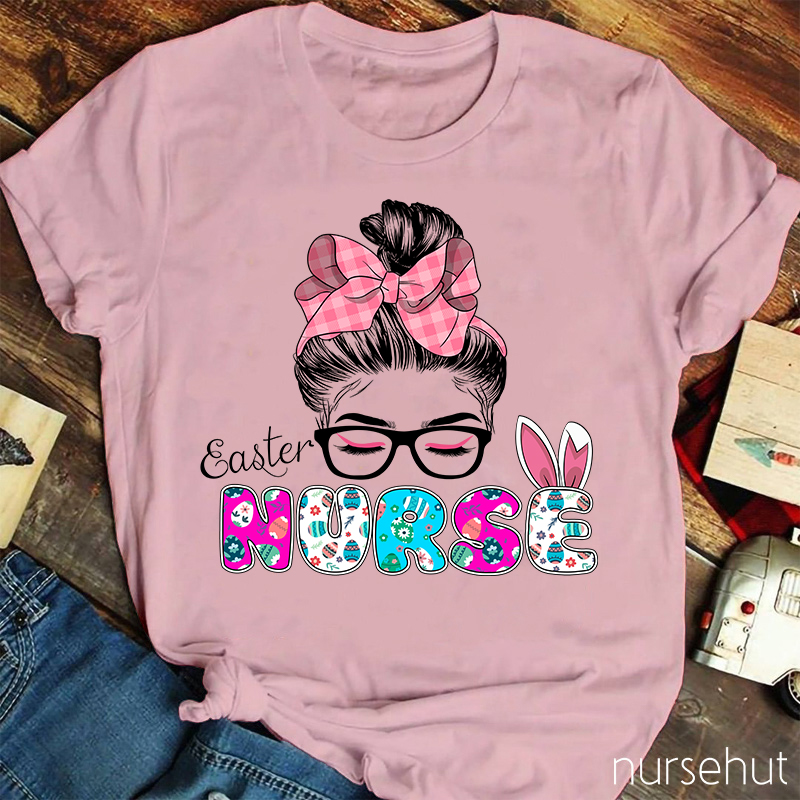 Easter Bunny Ears Eggs Girl With A Bow-note  Nurse T-Shirt