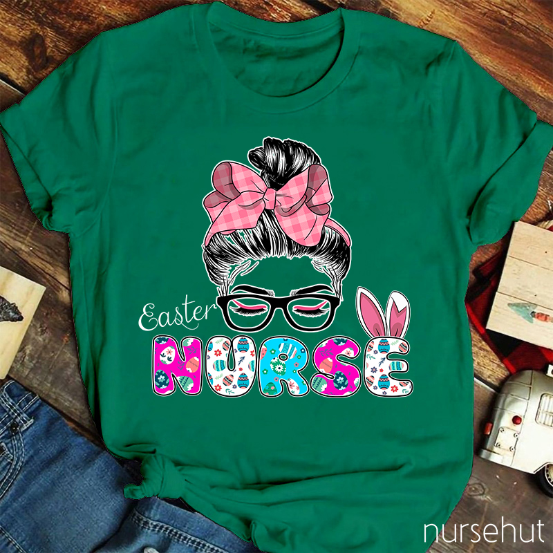 Easter Bunny Ears Eggs Girl With A Bow-note  Nurse T-Shirt