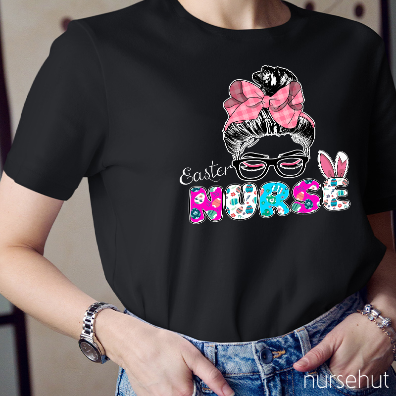 Easter Bunny Ears Eggs Girl With A Bow-note  Nurse T-Shirt