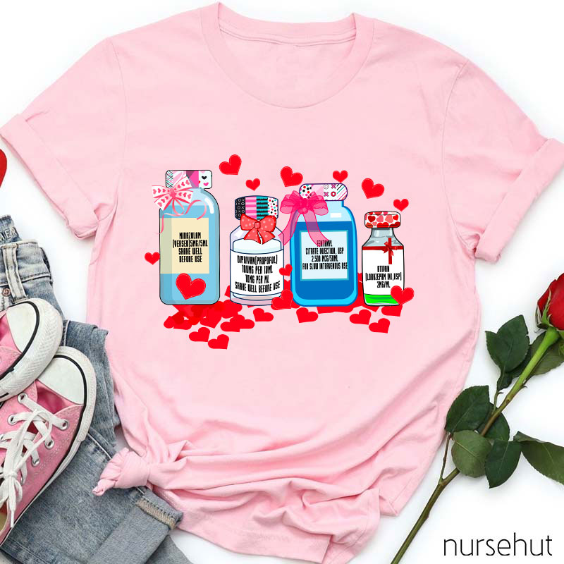 Valentine Medicine Bottles Nurse T-Shirt