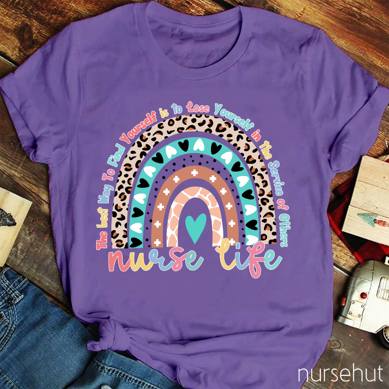 The Best Way To Find Yourself Is To Lose Yourself In The Service Of Others Nurse T-Shirt