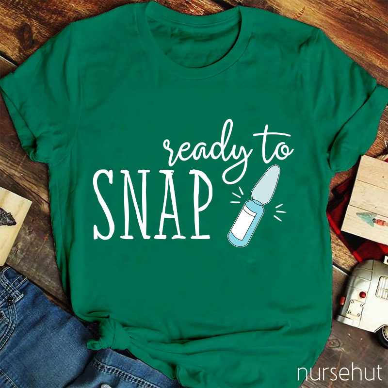 Ready To Snap Nurse T-Shirt