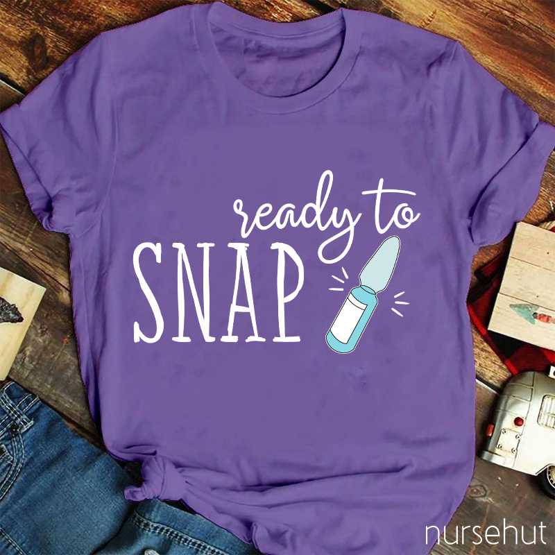 Ready To Snap Nurse T-Shirt