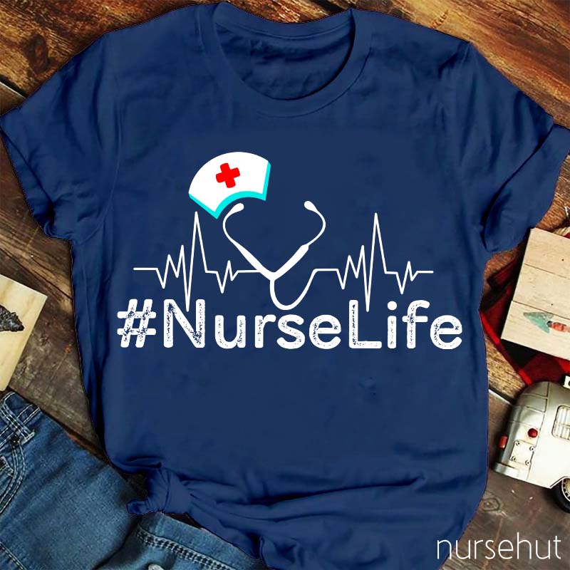 Nurselife Nurse T-Shirt