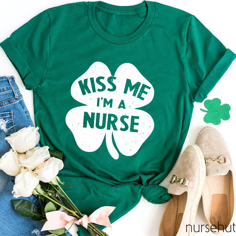 Kiss Me I'm A Nurse T-Shirt