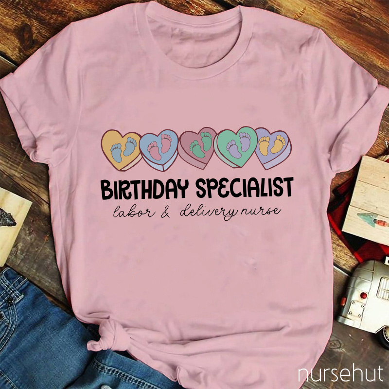 Birthday Specialist Nurse T-Shirt