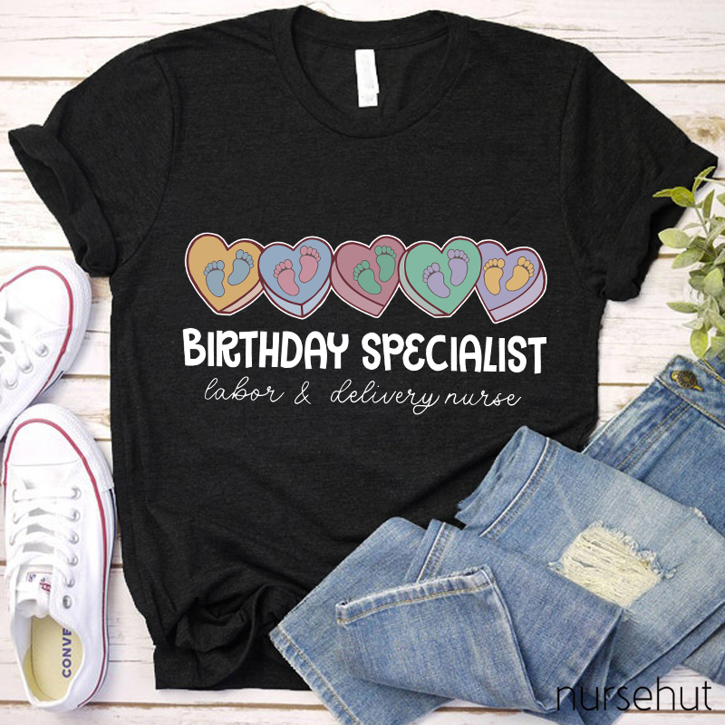 Birthday Specialist Nurse T-Shirt