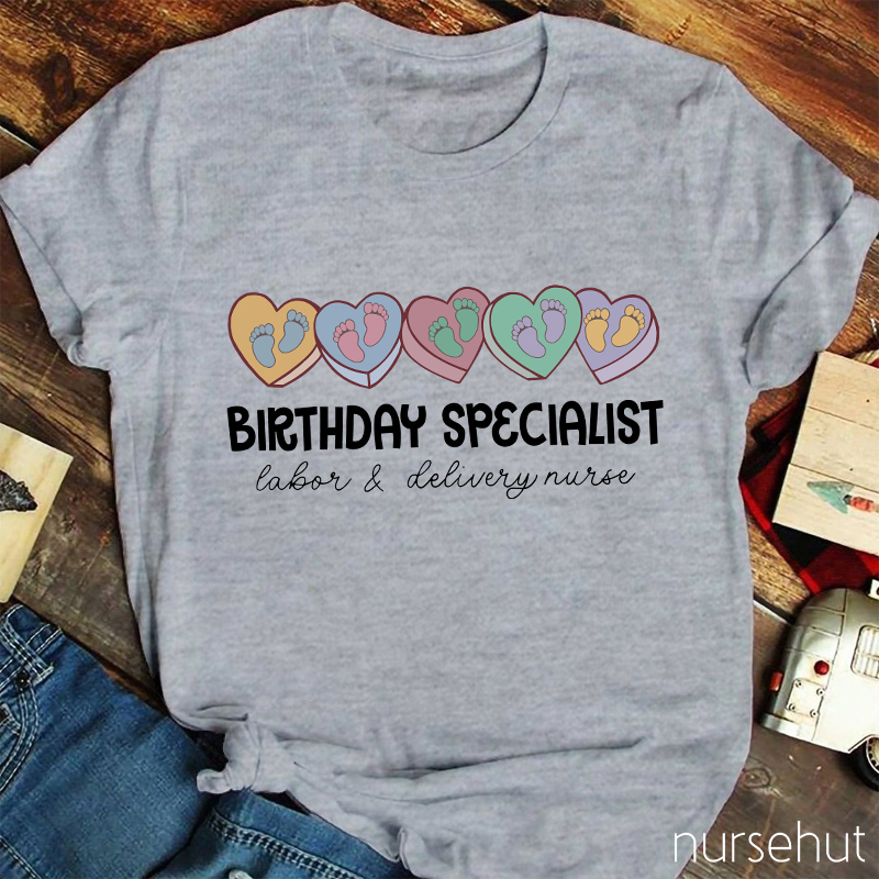 Birthday Specialist Nurse T-Shirt