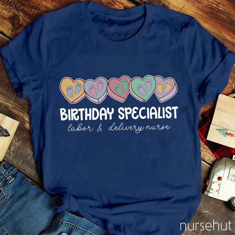 Birthday Specialist Nurse T-Shirt