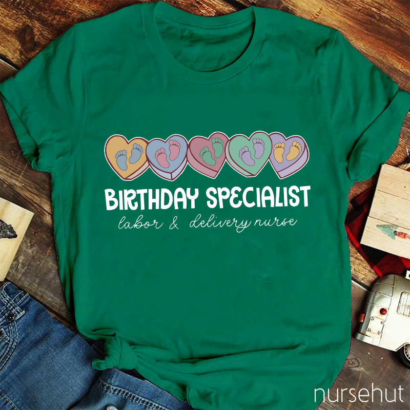 Birthday Specialist Nurse T-Shirt