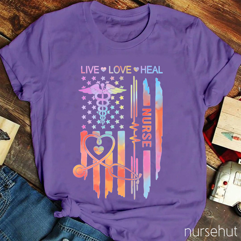 Live Love Heal Nurse T-Shirt