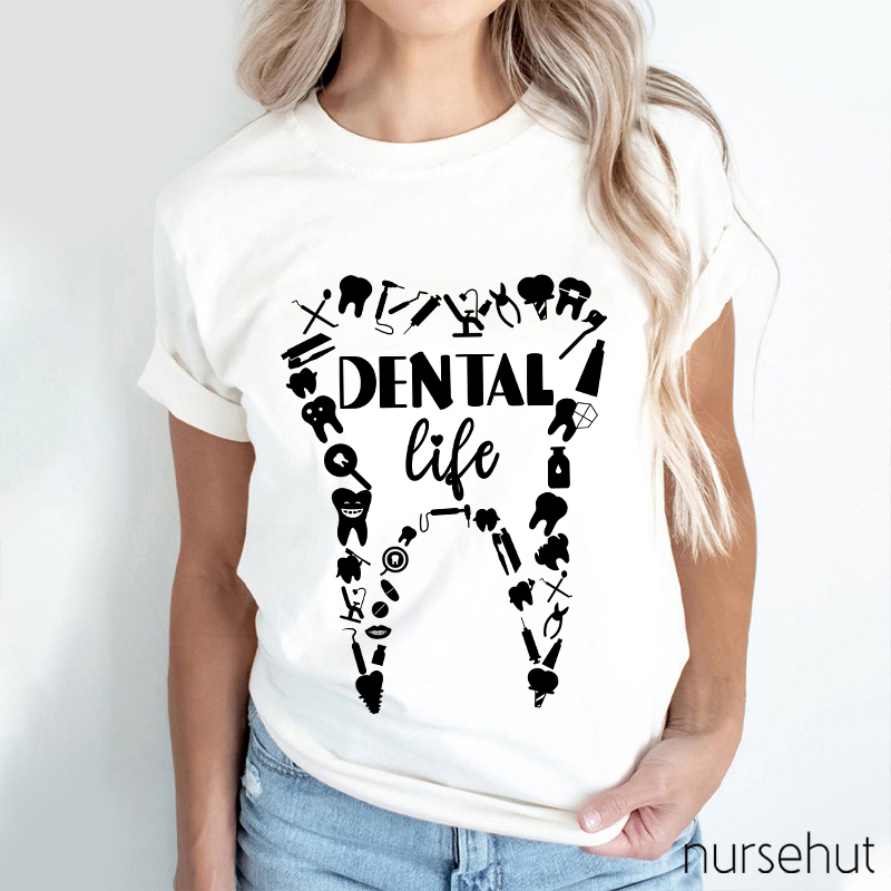 Dental Life Teeth Nurse T-Shirt