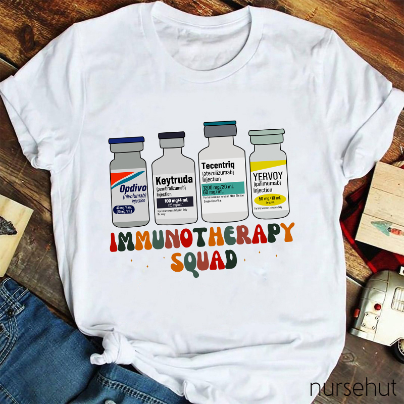 Immunotherapy Squad Nurse T-Shirt