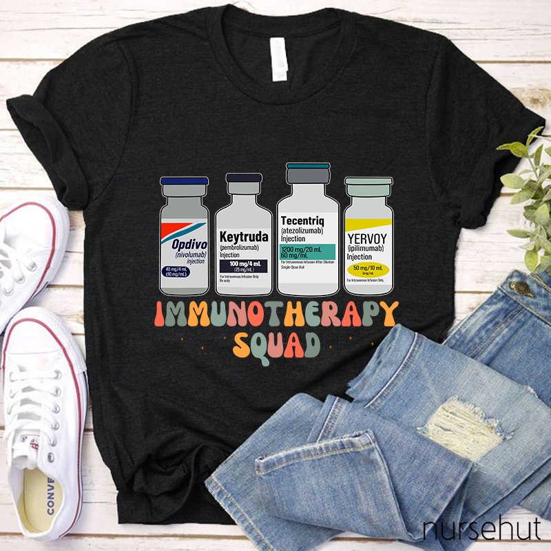 Immunotherapy Squad Nurse T-Shirt