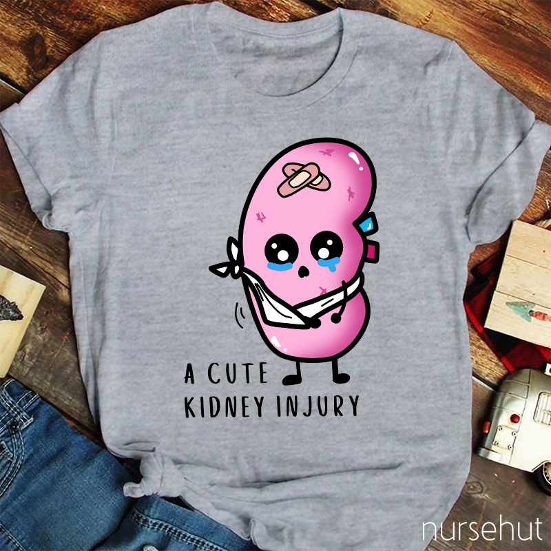 A Cute Kidney Injury Nurse T-Shirt