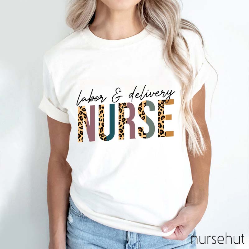 Labor And Delivery Nurse T-Shirt