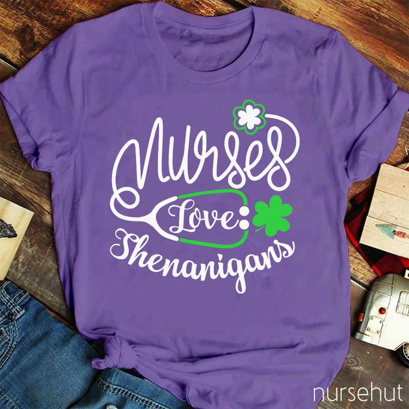 Nurse Love Shenanigans Nurse T-Shirt