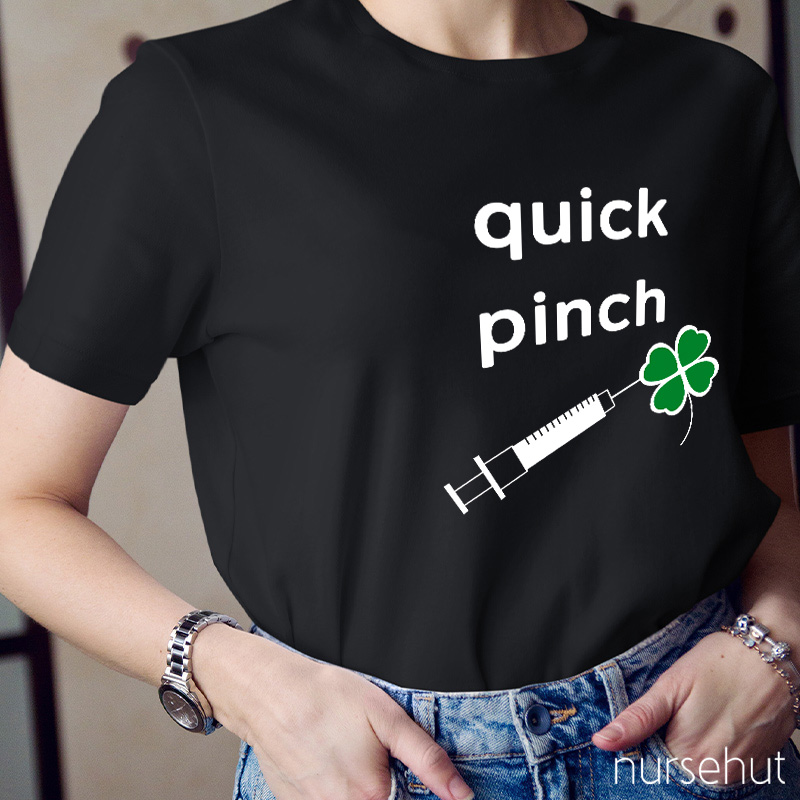 Quick Pinch Clover Nurse T-Shirt
