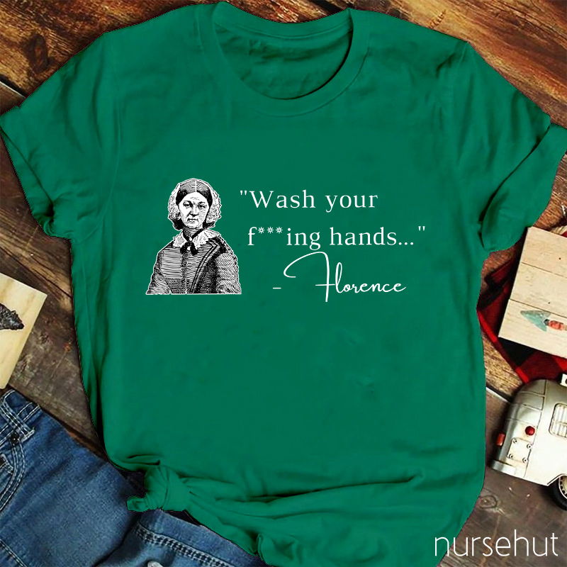 Wash Your Lovely Hands Nurse T-Shirt