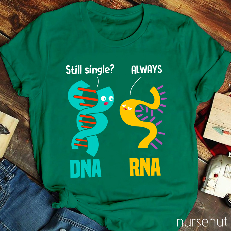 Still Single Nurse T-Shirt