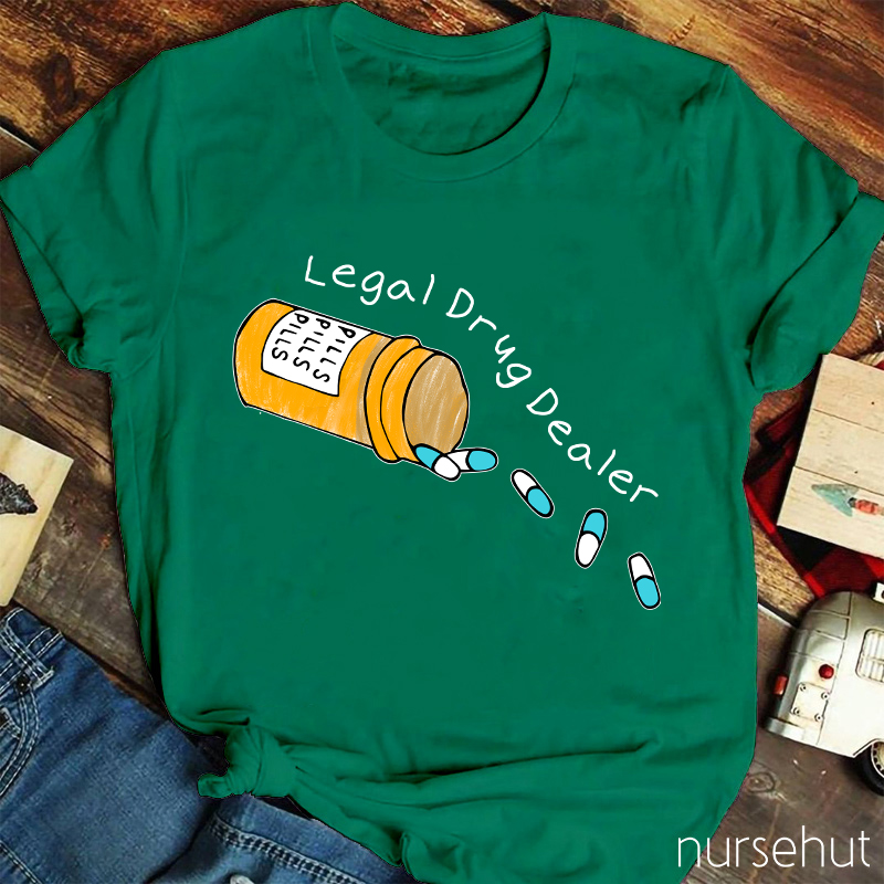 Legal Drug Dealer T-Shirt