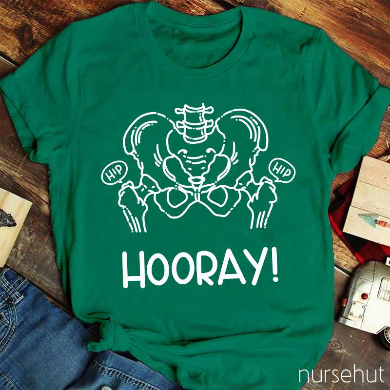 Hip Hip Hooray Nurse T-Shirt