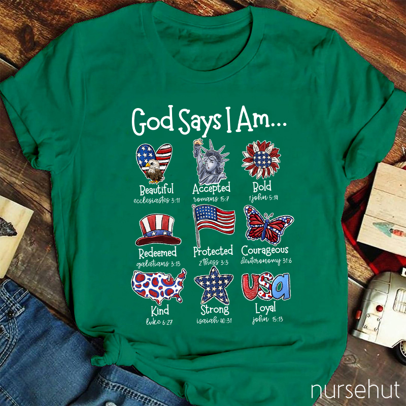 God Says I Am Nurse T-Shirt