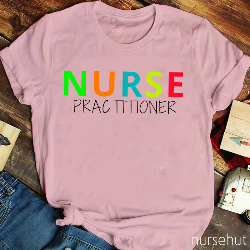 Nurse Practitioner Nurse T-Shirt