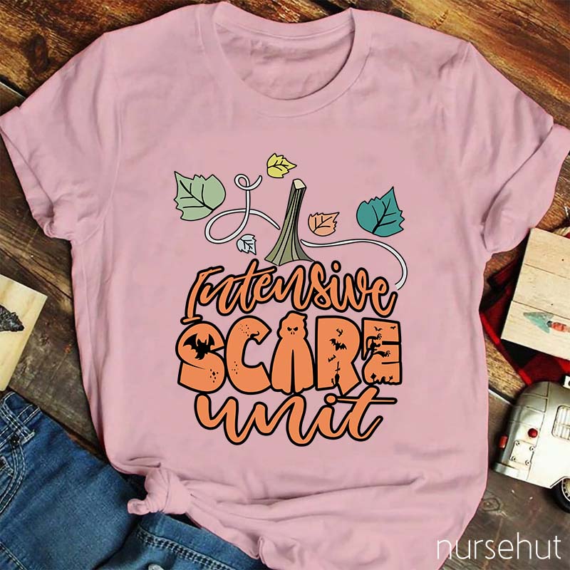 Intensive Scary Unit Nurse T-Shirt