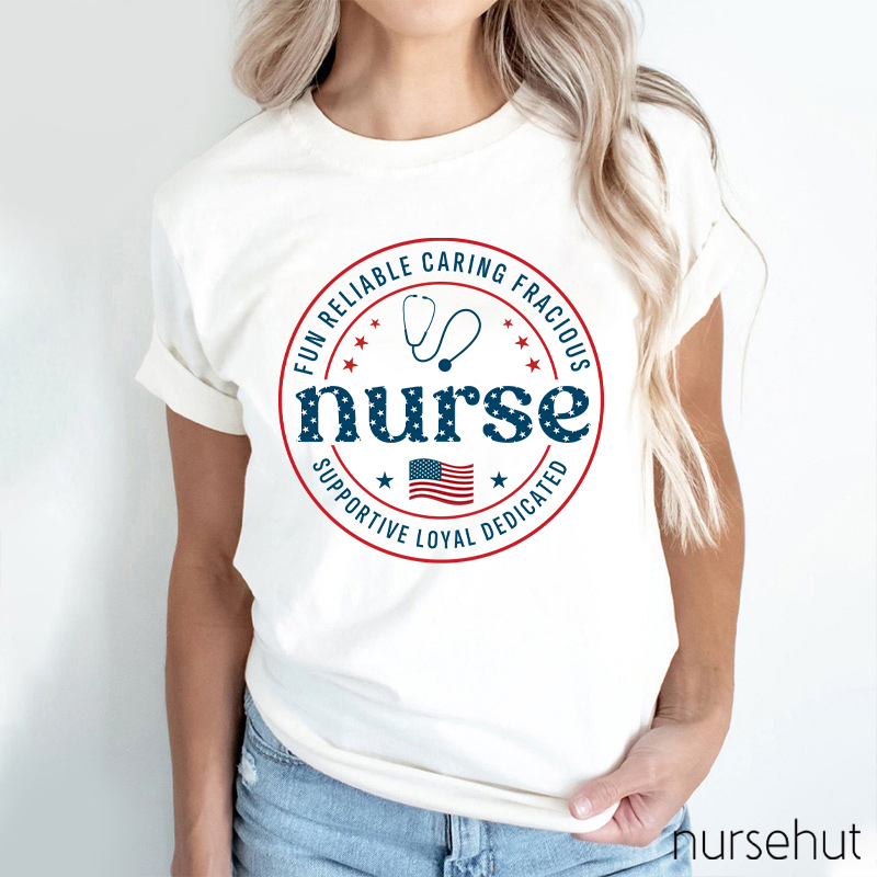 Supportive Loyal Dedicated Nurse T-Shirt