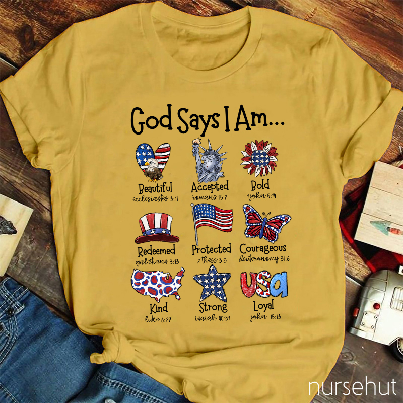 God Says I Am Nurse T-Shirt