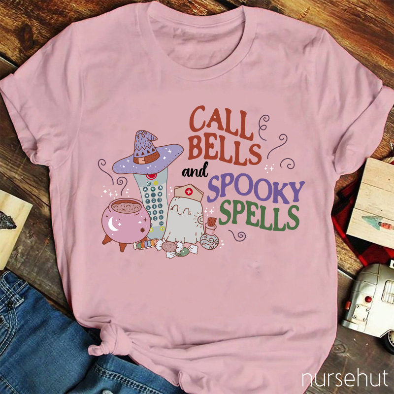 Call Bell And Spooky Spells Nurse T-Shirt