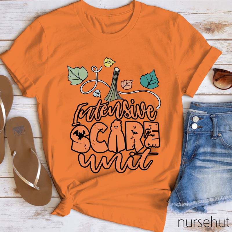 Intensive Scary Unit Nurse T-Shirt