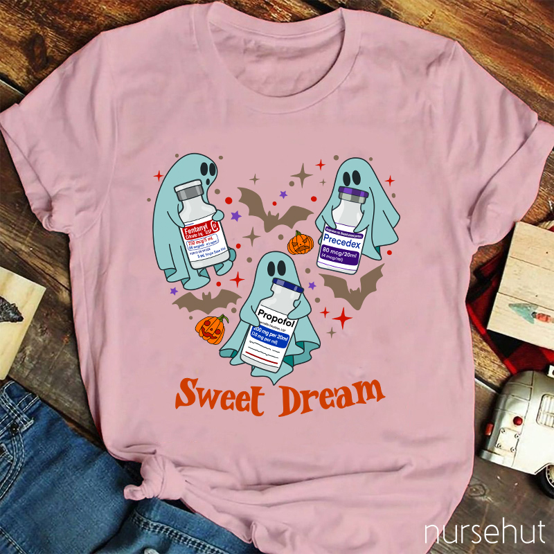 Sweet Dream Nurse T-Shirt